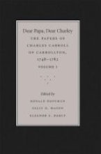 Dear Papa, Dear Charley: Volume I
