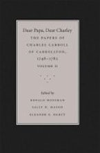 Dear Papa, Dear Charley: Volume II