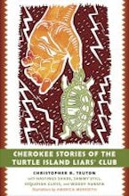 Cherokee Stories of the Turtle Island Liars Club Cherokee Stories of the Turtle Island Liars Club