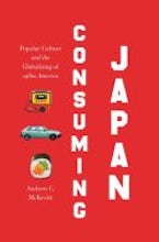 Consuming Japan Consuming Japan