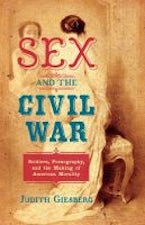Sex and the Civil War Sex and the Civil War