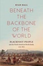 Beneath the Backbone of the World Beneath the Backbone of the World