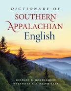 Dictionary of Southern Appalachian English Dictionary of Southern Appalachian English