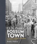 O. N. Pruitts Possum Town O. N. Pruitts Possum Town