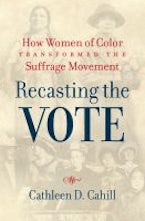 Recasting the Vote Recasting the Vote
