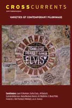 CrossCurrents: Varieties of Contemporary Pilgrimage