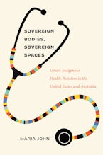 Sovereign Bodies, Sovereign Spaces Sovereign Bodies, Sovereign Spaces