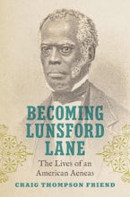 Becoming Lunsford Lane