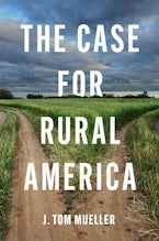 The Case for Rural America