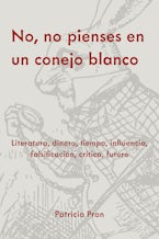 No, No Pienses En Un Conejo Blanco