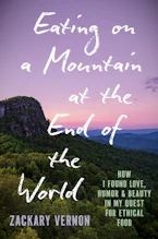 Cover of 'Eating on a Mountain at the End of the World' 