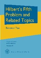 Hilberts Fifth Problem and Related Topics Hilberts Fifth Problem and Related Topics