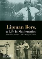 Lipman Bers, a Life in Mathematics Lipman Bers, a Life in Mathematics