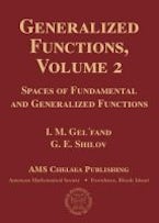 Generalized Functions, Volume 2