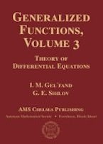 Generalized Functions, Volume 3