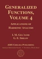 Generalized Functions, Volume 4