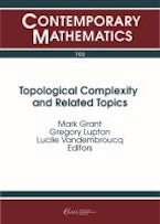 Topological Complexity and Related Topics Topological Complexity and Related Topics