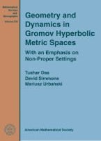 Geometry and Dynamics in Gromov Hyperbolic Metric Spaces Geometry and Dynamics in Gromov Hyperbolic Metric Spaces