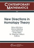 New Directions in Homotopy Theory New Directions in Homotopy Theory