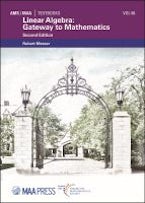 Linear Algebra: Gateway to Mathematics Linear Algebra: Gateway to Mathematics