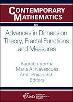 Advances in Dimension Theory, Fractal Functions and Measures Advances in Dimension Theory, Fractal Functions and Measures