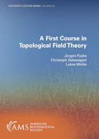 Cover of 'A First Course in Topological Field Theory' 