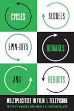 Cover of 'Cycles, Sequels, Spin-offs, Remakes, and Reboots' 