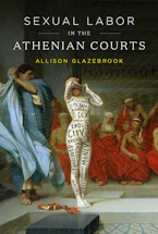 Cover of 'Sexual Labor in the Athenian Courts' 