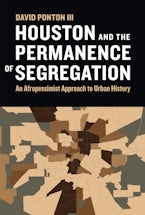Houston and the Permanence of Segregation