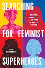 Searching for Feminist Superheroes