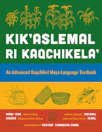 Cover of 'Kikaslemal Ri Kaqchikela' 