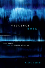 Cover of 'Violence Work' 