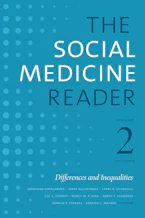 Cover of 'The Social Medicine Reader, Volume II, Third Edition' 
