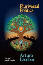 Pluriversal Politics