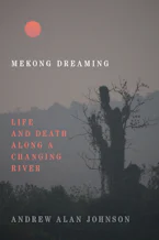 Cover of 'Mekong Dreaming' 