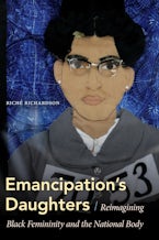 Emancipation’s Daughters