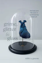 Cover of 'Grime, Glitter, and Glass' 