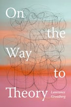 On the Way to Theory