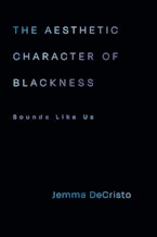 The Aesthetic Character of Blackness