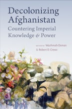 Decolonizing Afghanistan