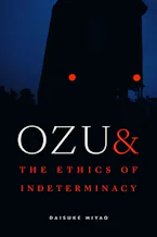 Cover of 'Ozu and the Ethics of Indeterminacy' 