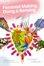 Cover of 'Feminist Making, Doing, and Sensing' 