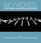 Keywords for Asian American Studies