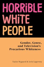 Horrible White People