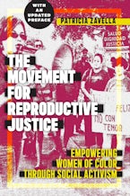 The Movement for Reproductive Justice