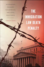 Cover of 'The Immigration Law Death Penalty' 