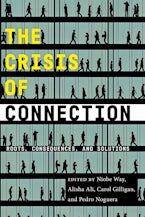The Crisis of Connection