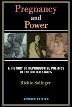 Pregnancy and Power, Revised Edition