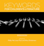 Keywords for Children’s Literature, Second Edition