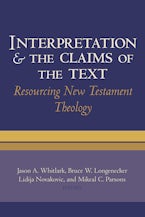 Interpretation and the Claims of the Text Interpretation and the Claims of the Text